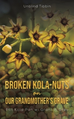 Bertrand.pt - Broken Kola-Nuts On Our Grandmother'S Grave