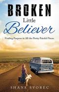 Broken Little Believer