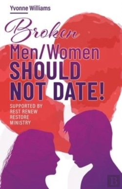 Bertrand.pt - Broken Men/Women Should Not Date!