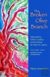 Broken Olive Branchnationalism Versus Europeanization