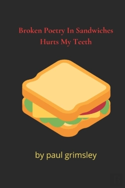 Bertrand.pt - Broken Poetry In Sandwiches Hurts My Teeth