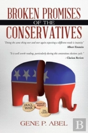 Broken Promises Of The Conservatives
