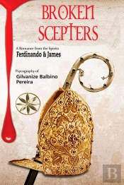 Broken Scepters: Stories Of The Christiandom. Episodes Of The Holy Inquisition