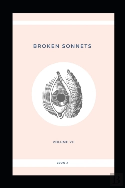 Bertrand.pt - Broken Sonnets: Volume Vii: Poetry Colle