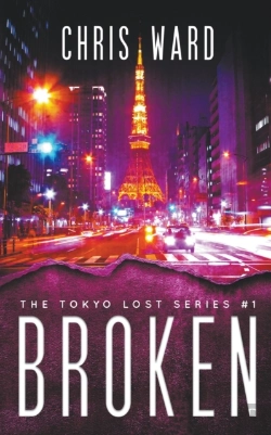 Bertrand.pt - Broken (The Tokyo Lost Series #1)