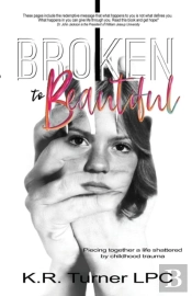 Broken To Beautiful