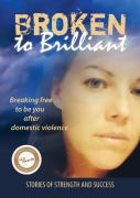 Broken To Brilliant