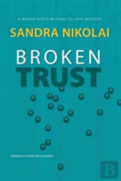 Broken Trust