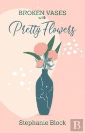 Broken Vases With Pretty Flowers