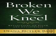 Broken We Kneel