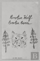 Broken  Wolf  Broken  Bones