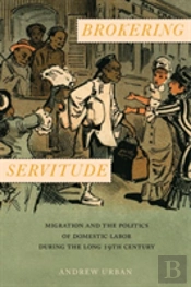 Brokering Servitude