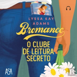 Bertrand.pt - Bromance: O Clube De Leitura Secreto
