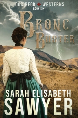 Bertrand.pt - Bronc Buster (Doc Beck Westerns Book 6)