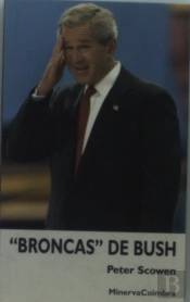 Broncas de Bush