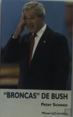 Bertrand.pt - Broncas de Bush