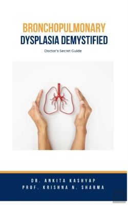 Bertrand.pt - Bronchopulmonary Dysplasia Demystified: Doctor'S Secret Guide