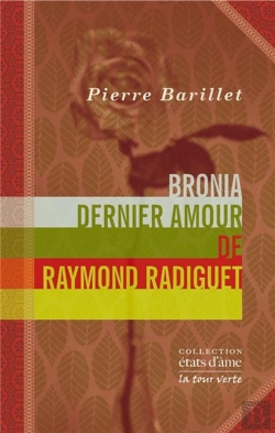 Bertrand.pt - Bronia, Dernier Amour De Raymond Radiguet