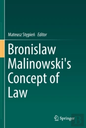 Bronislaw Malinowski'S Concept Of Law