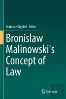 Bronislaw Malinowski'S Concept Of Law