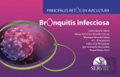 Bronquitis Infecciosa. Principales Retos En Avicultura