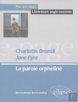 Bertrand.pt - Brontë Charlotte, Jane Eyre - La Parole Orpheline