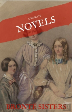 Bertrand.pt - Bronte Sisters: The Complete Novels (House Of Classics)
