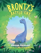 Bronty'S Battle Cry