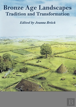 Bertrand.pt - Bronze Age Landscapes