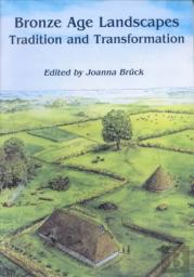 Bronze Age Landscapes