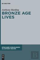 Bronze Age Lives