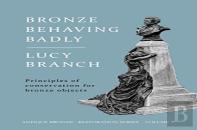 Bronze Behaving Badly