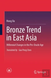 Bronze Trend In East Asia