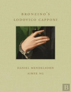 Bertrand.pt - Bronzino'S Lodovico Capponi