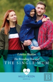 Brooding Doc And The Single Mum