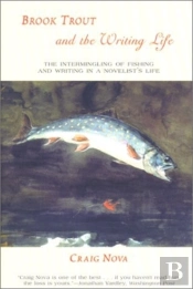 Brook Trout And The Writing Life