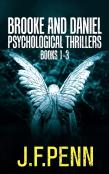 Brooke And Daniel Psychological Thrillers Books 1-3