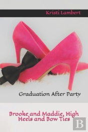 Brooke And Maddie, High Heels And Bow Ties