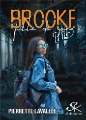 Brooke, Fille De Gang