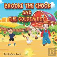 Brooke The Chook And The Golden Egg