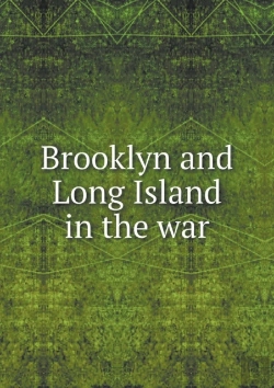 Bertrand.pt - Brooklyn And Long Island In The War