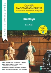 Brooklyn : Cahier D'Accompagnement À La Lecture De L'Oeuvre Intégrale