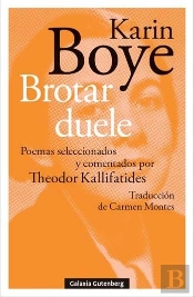 Brotar Duele:Poemas Seleccionados Y Comentado Theodor