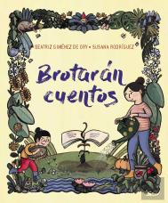 Brotaran Cuentos