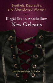 Brothels, Depravity, And Abandoned Women