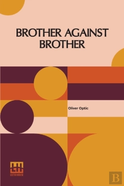 Bertrand.pt - Brother Against Brother