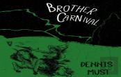 Brother Carnival