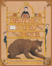 Brother Hugo And The Bear