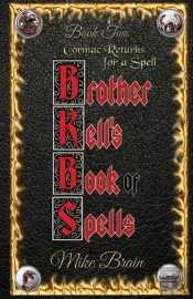 Brother Kell'S Book Of Spells