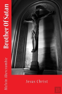 Bertrand.pt - Brother Of Satan: Jesus Christ
